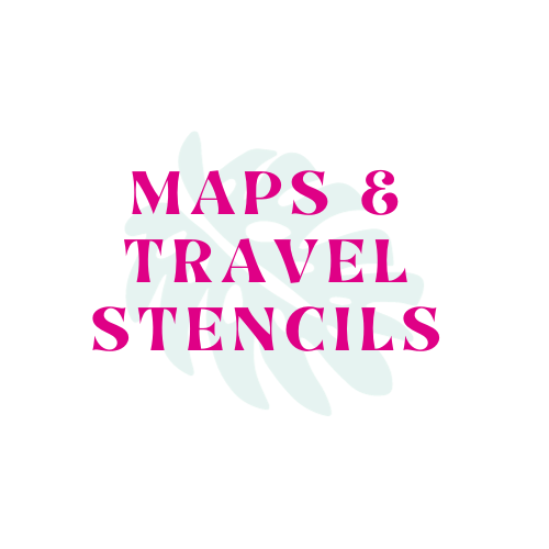 Maps & Travel Stencils