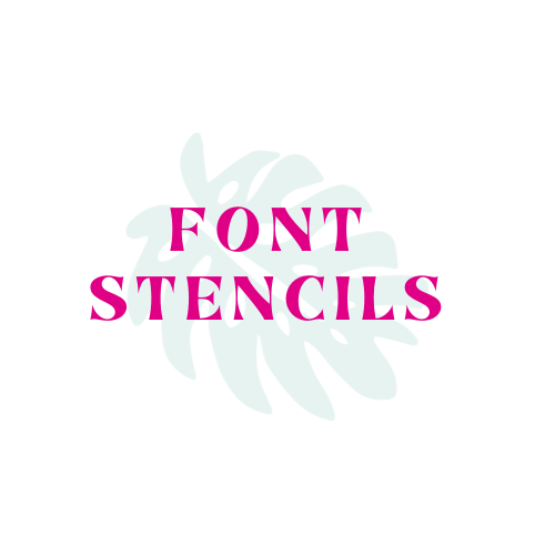 Font Stencils