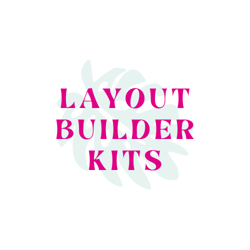 Layout Builder Kits