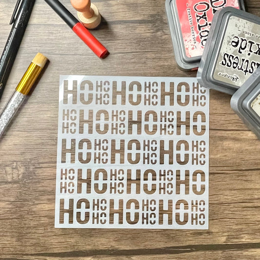 Ho Ho Ho / OH  Pattern Stencil